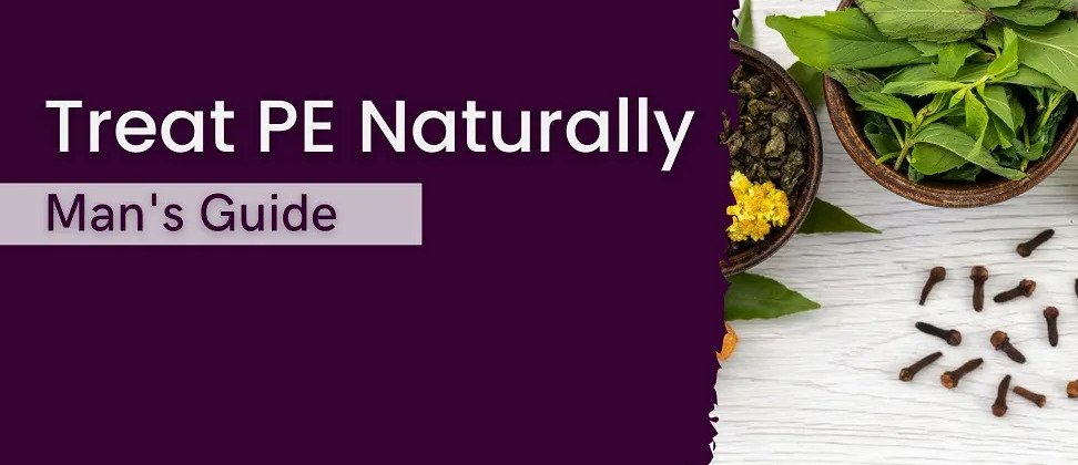 Natural PE Treatment
